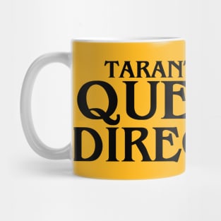 Tarantined by Quentin Directino v2 Mug